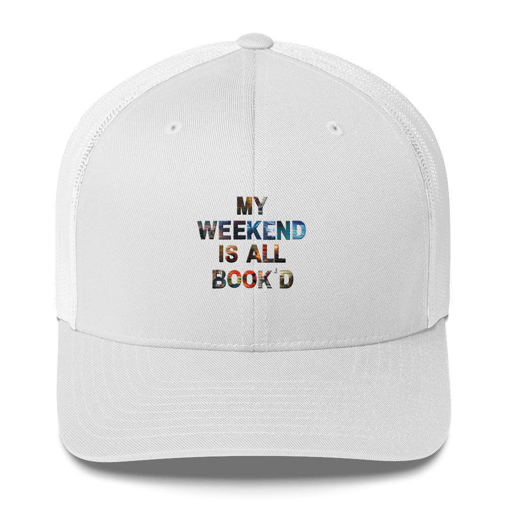 Weekend is Book'd | Trucker Cap