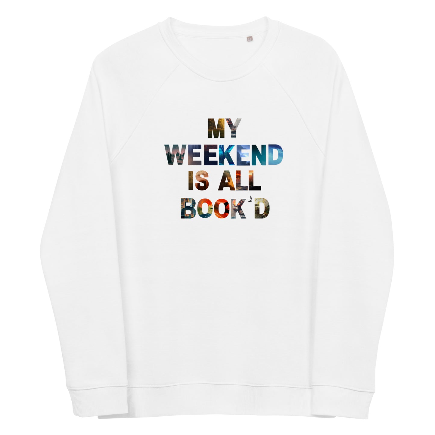 Weekend is Book'd | Unisex organic raglan sweatshirt